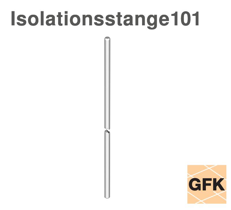 Isolationsstangen für isolierte Fangeinrichtungen